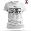 t-shirt Scendi a giocare